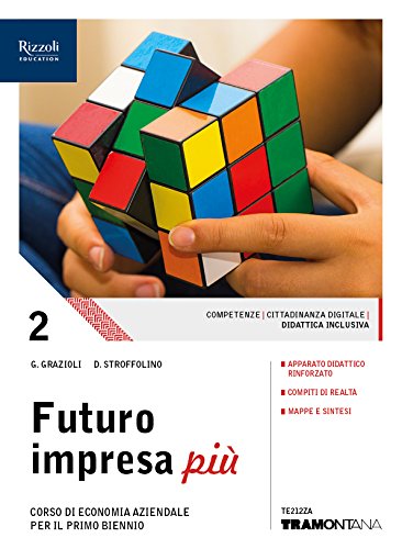Futuro impresa più. Per le Scuole superiori. Con ebook. Con espansione online (Vol. 2) Professional & Reference Books