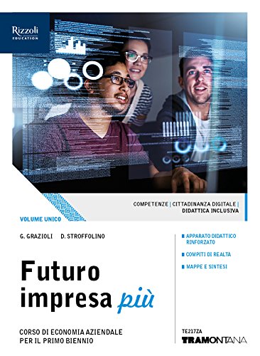 Futuro impresa più. (Adozione tipo B). Per le Scuole superiori. Con ebook. Con espansione online Study Guides