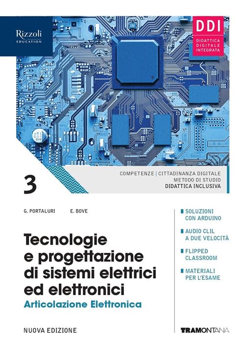 Tecnologie e progettazione di sistemi elettrici ed elettronici. Elettronica. Con Hub young e Hub kit. Per le Scuole superiori. Con e-book. Con espansione online (Vol. 3) Professional & Reference Books