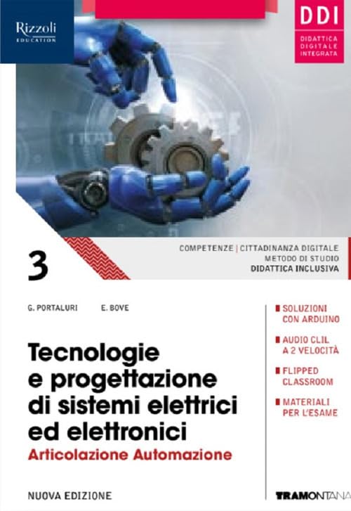 Tecnologie e progettazione di sistemi elettrici ed elettronici. Automazione. Con Hub young e Hub kit . Per le Scuole superiori. Con e-book. Con espansione online (Vol. 3) Study Guides