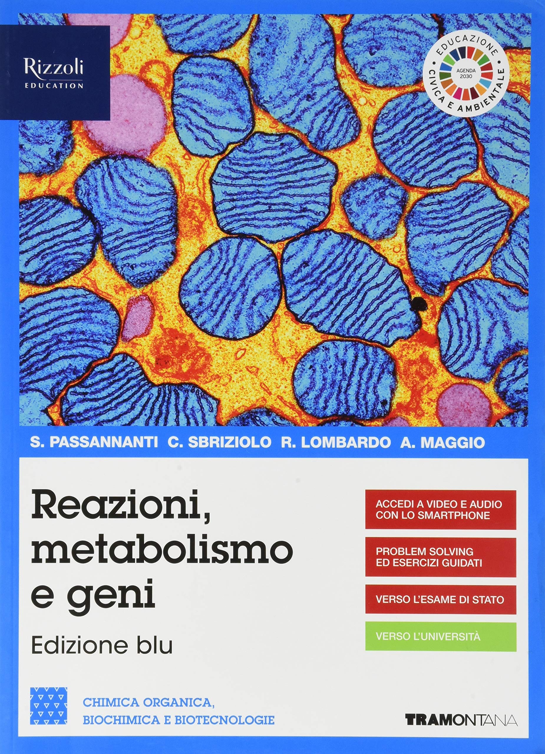 Reazioni metabolismo e geni. Chimica organica, biochimica e biotecnologie. Per le Scuole superiori. Con e-book. Con espansione online Professional & Reference Books