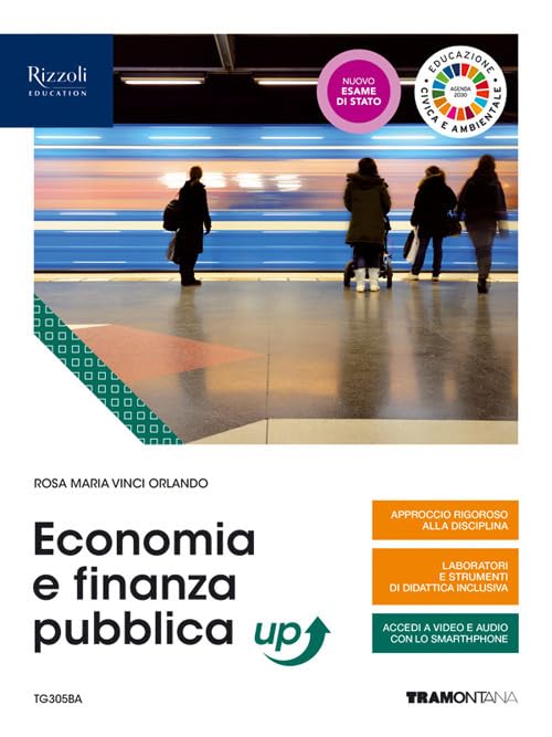 Economia e finanza pubblica up. Per le Scuole superiori. Con e-book. Con espansione online book