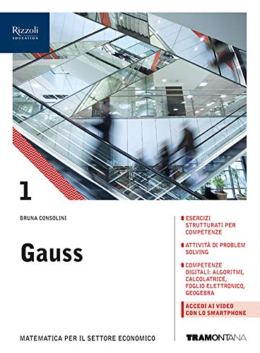 Gauss. Corso di matematica. Per il biennio degli Ist. tecnici. Con e-book. Con espansione online (Vol. 1) Non-fiction