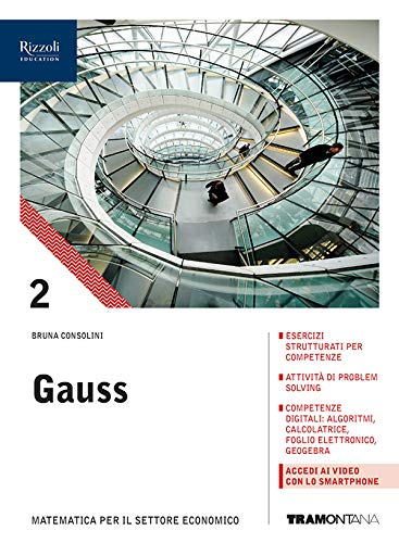 Gauss. Corso di matematica. Per il biennio degli Ist. tecnici. Con e-book. Con espansione online (Vol. 2) book