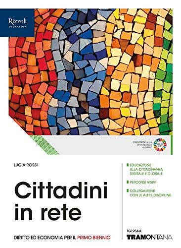 Cittadini in rete. Per il primo biennio delle Scuole superiori. Con e-book. Con espansione online Professional & Reference Books