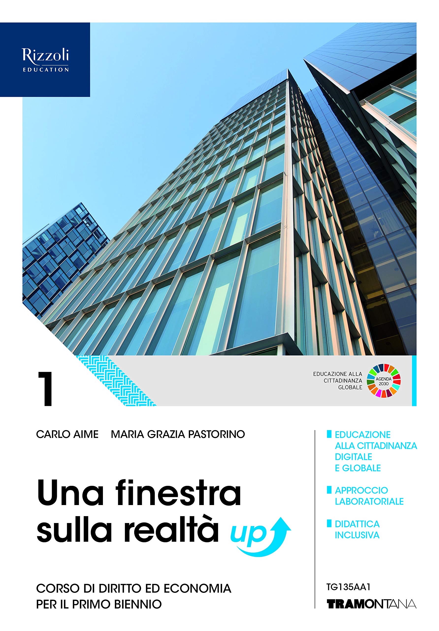 Una finestra sulla realtà. Corso di diritto ed economia. Per il primo biennio degli Ist. tecnici industriali. Con e-book. Con espansione online (Vol. 1) book