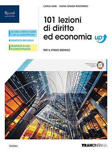 101 lezioni di diritto ed economia. Corso di diritto ed economia. Per il primo biennio degli Ist. professionali alberghieri. Con e-book. Con espansione online Non-fiction