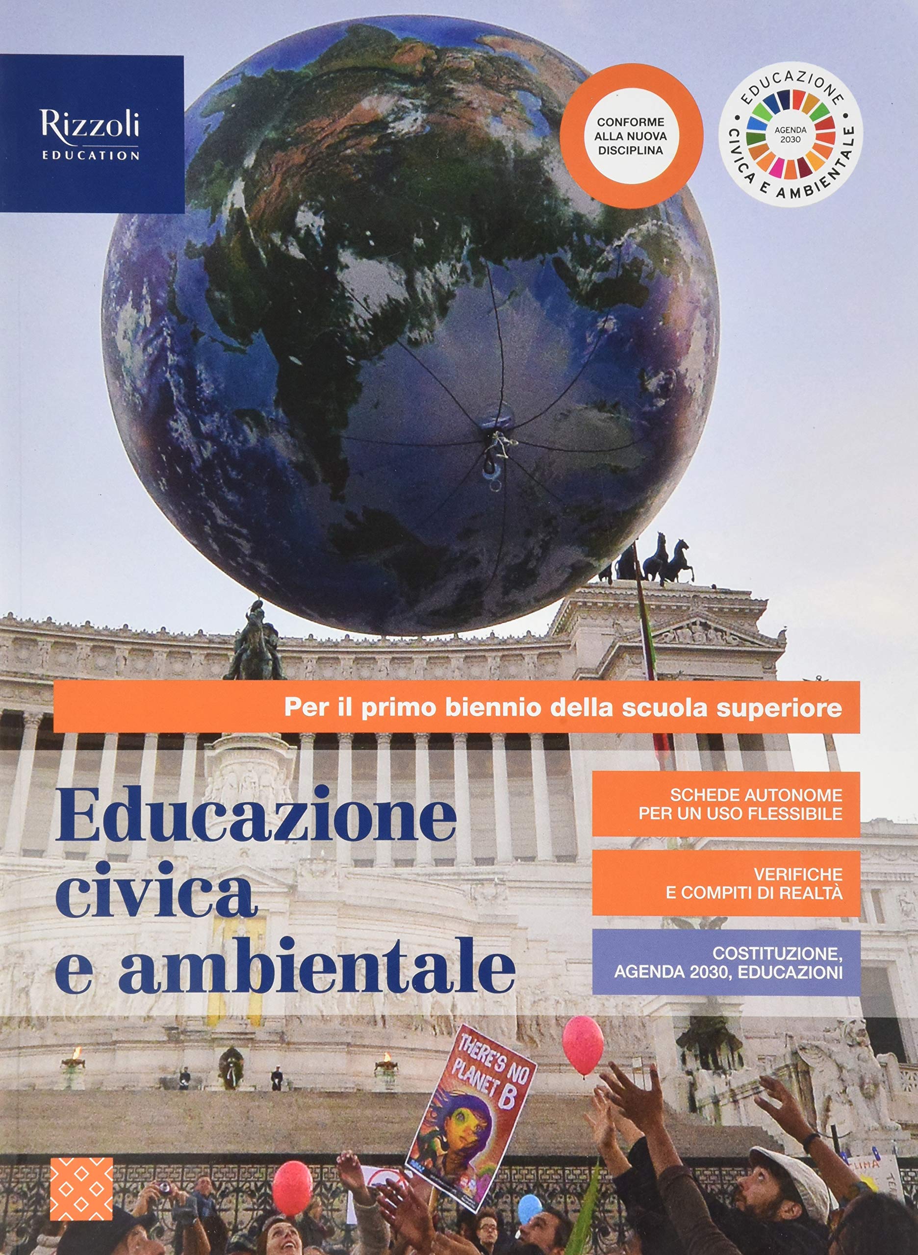 Educazione civica e ambientale. Con Hub young e Hub kit. Per il primo biennio delle Scuole superiori. Con e-book. Con espansione online book