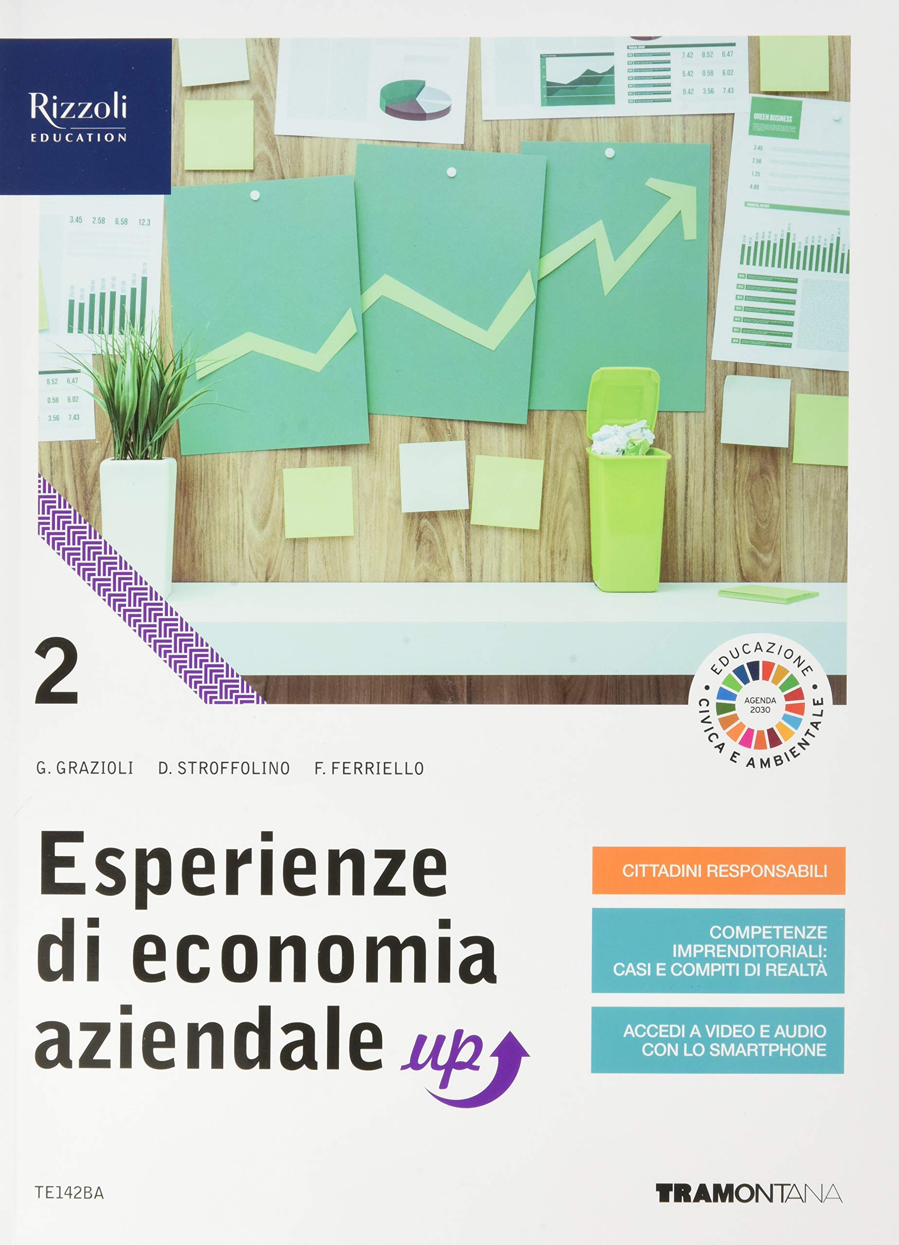 Esperienze di economia aziendale up. Con quaderno di didattica inclusiva. Per le Scuole superiori. Con e-book. Con espansione online (Vol. 2) Professional & Reference Books