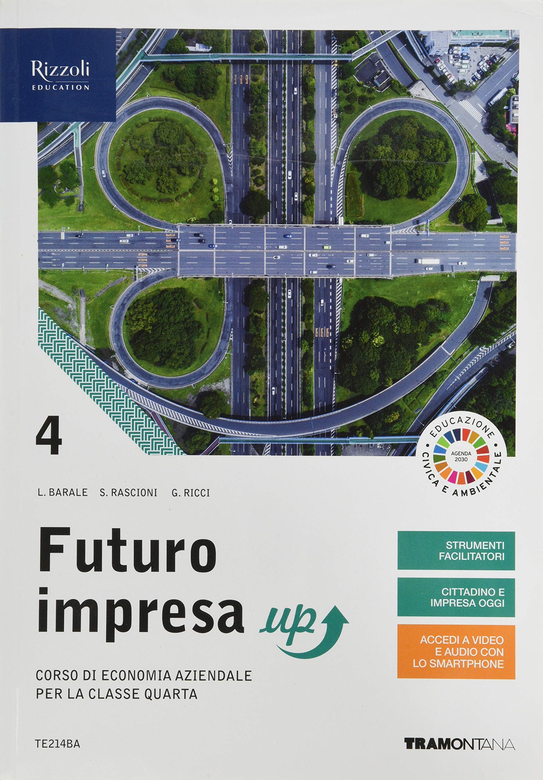 Futuro impresa up. Corso di economia aziendale. Per la 4ª classe delle Scuole superiori. Con e-book. Con espansione online (Vol. 4) Study Guides