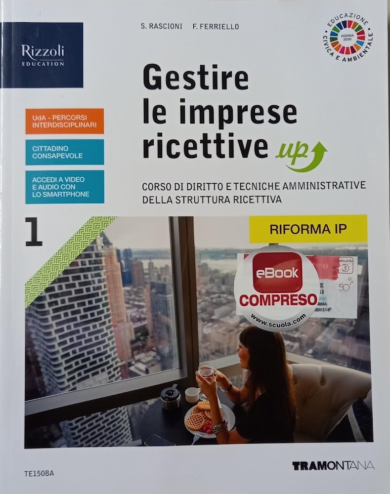 Gestire le imprese ricettive up. Per le Scuole superiori. Con e-book. Con espansione online (Vol. 1) Study Guides