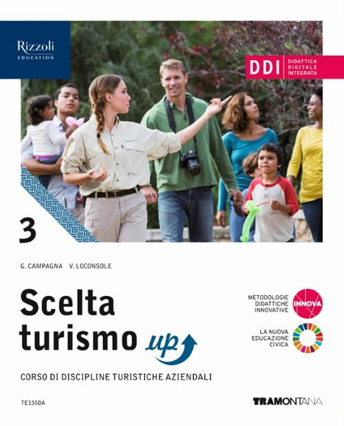 Scelta turismo up. Per gli Ist. tecnici. Con e-book. Con espansione online (Vol. 3) Non-fiction