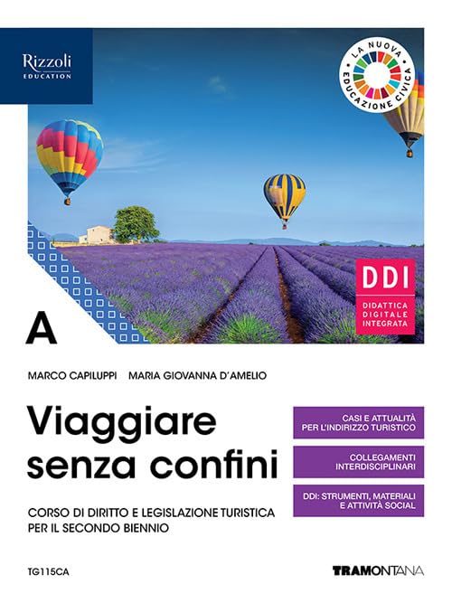 Viaggiare senza confini. Vol. A. Per il secondo biennio delle Scuole superiori. Con e-book. Con espansione online book