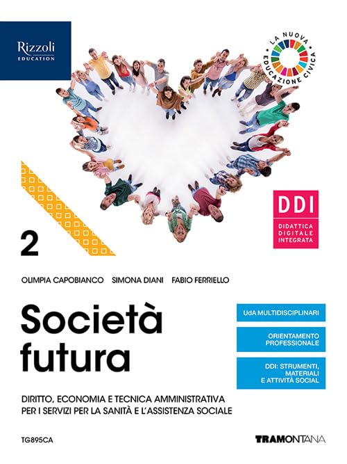 Società futura. Per la 4ª classe degli Ist. professionali. Con e-book. Con espansione online (Vol. 2) book