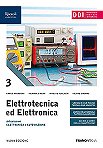 Elettrotecnica ed elettronica. Per le Scuole superiori. Con e-book. Con espansione online (Vol. 3) book