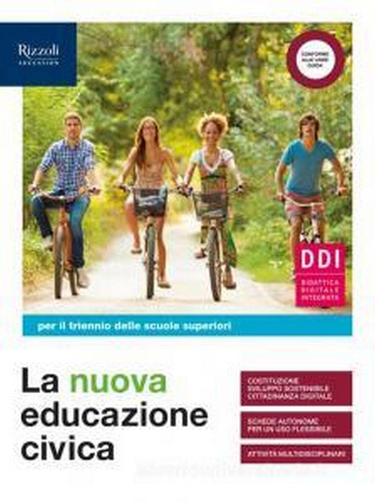 La nuova educazione civica. Per il triennio delle Scuole superiori. Con e-book. Con espansione online book