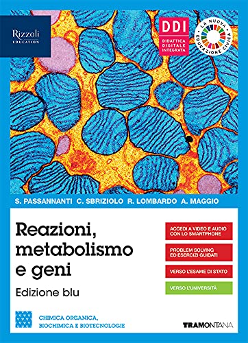 Reazioni metabolismo e geni. Con Organica e Fascicolo covid-19. Per le Scuole superiori. Con e-book. Con espansione online book