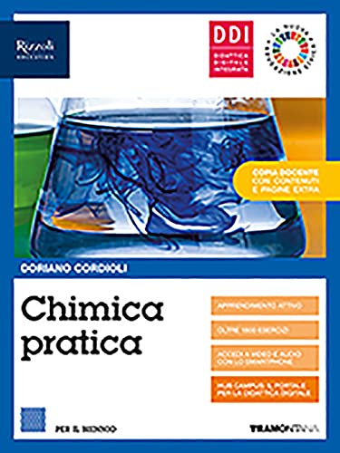 Chimica pratica. Con Fascicolo covid-19. Per le Scuole superiori. Con e-book. Con espansione online book