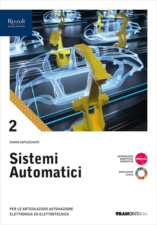 Sistemi automatici. Per le Scuole superiori. Con e-book. Con espansione online (Vol. 2) book