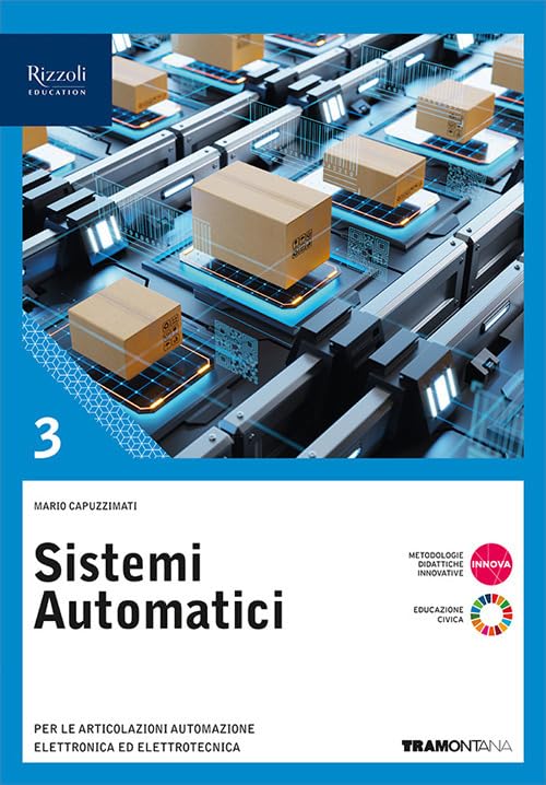 Sistemi automatici. Per le Scuole superiori. Con e-book. Con espansione online (Vol. 3) book