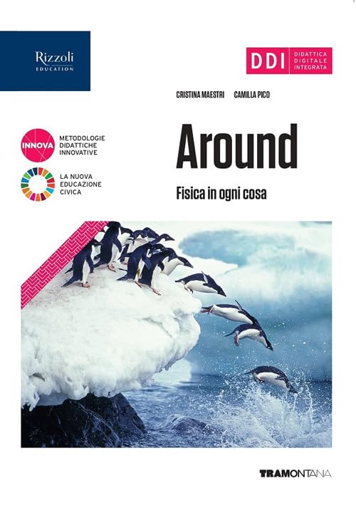 Around fisica in ogni cosa. Per gli Ist. tecnici. Con e-book. Con espansione online book