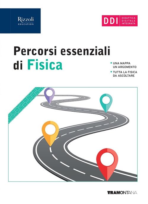 Percorsi essenziali di fisica. Per le Scuole superiori book