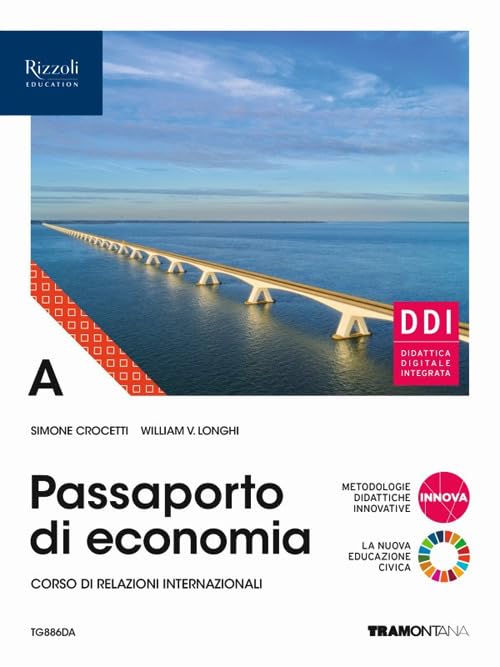 Passaporto di economia. Per le Scuole superiori. Con e-book. Con espansione online (Vol. A) Professional & Reference Books