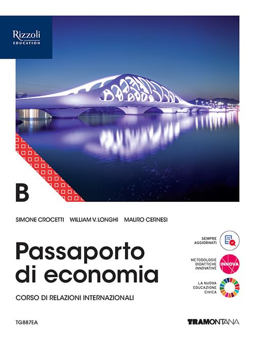 Passaporto di economia. Con Fascicolo verso l'Esame di Stato. Per le Scuole superiori. Con e-book. Con espansione online (Vol. B) Study Guides