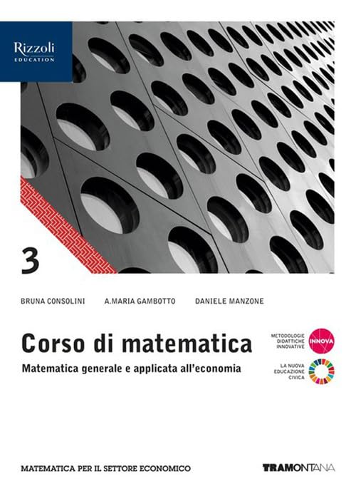 Corso di matematica. Per il 3° anno delle Scuole superiori. Con e-book. Con espansione online (Vol. 1) Professional & Reference Books