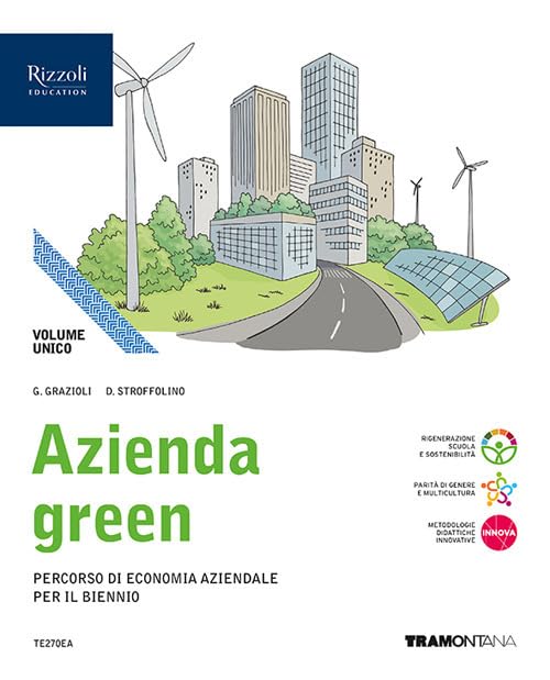 Azienda green. Vol. unico. Con Quaderno 1 e 2. Per le Scuole superiori. Con e-book. Con espansione online book