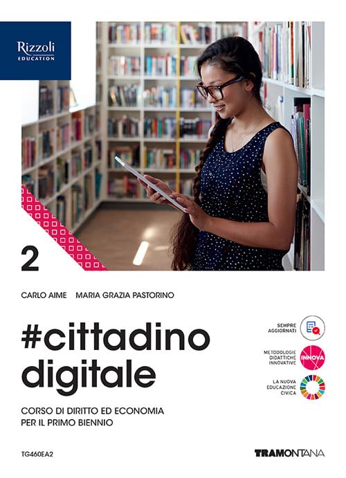 #cittadinodigitale. Per le Scuole superiori. Con e-book. Con espansione online (Vol. 2) book