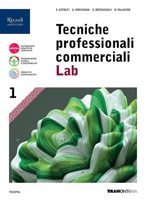 Tecniche professionali commerciali Lab. Per le Scuole superiori. Con e-book. Con espansione online (Vol. 1) book