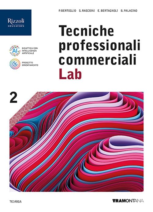 Tecniche professionali commerciali Lab. Per le Scuole superiori. Con e-book. Con espansione online (Vol. 2) book
