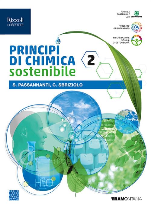 Principi chimica sostenibile. Per le Scuole superiori. Con e-book. Con espansione online (Vol. 2) Professional & Reference Books