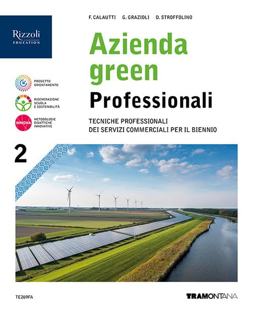 Azienda green professionali. Per le Scuole superiori. Con e-book. Con espansione online (Vol. 2) book