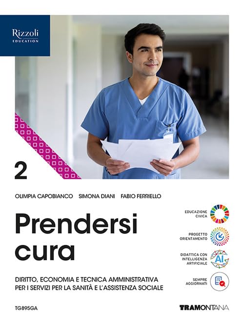 Prendersi cura. Per le Scuole superiori. Con e-book. Con espansione online (Vol. 2) book