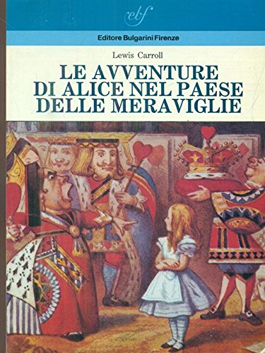 Le avventure di Alice nel paese delle meraviglie book