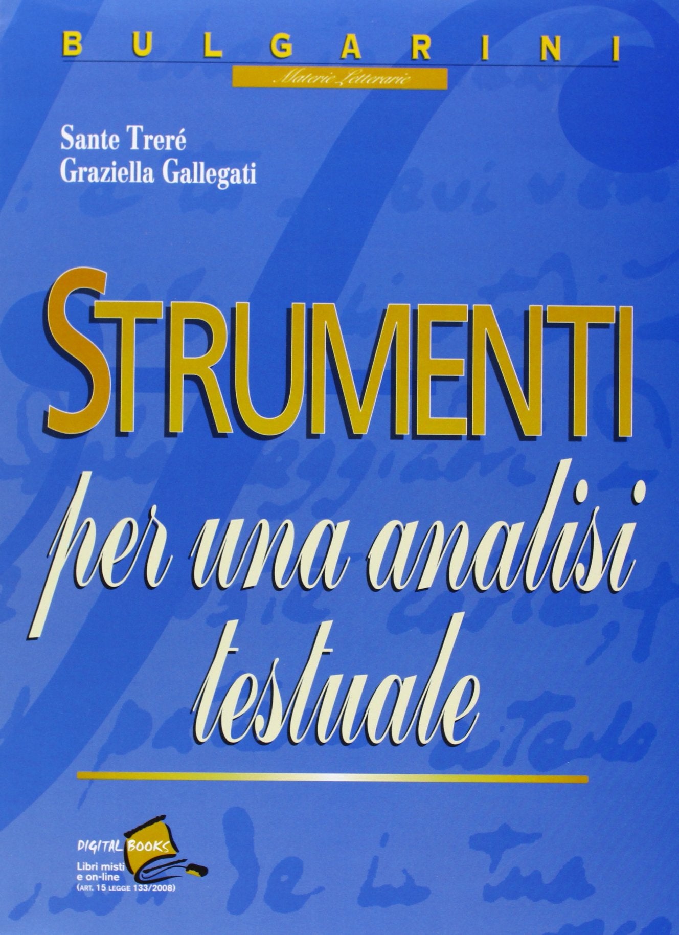 Strumenti per un'analisi testuale. Per le Scuole superiori book