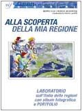 Alla scoperta della mia regione. Con laboratorio. Per la Scuola media Natural Sciences