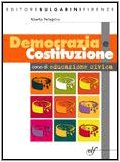 Democrazia e Costituzione. Per le Scuole superiori book