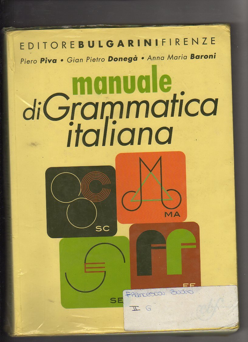 Manuale di grammatica italiana. Per le Scuole superiori. Con CD-ROM book