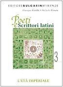 Poeti e scrittori latini. Con materiali per il docente. Per le Scuole superiori. L'età imperiale (Vol. 3) book