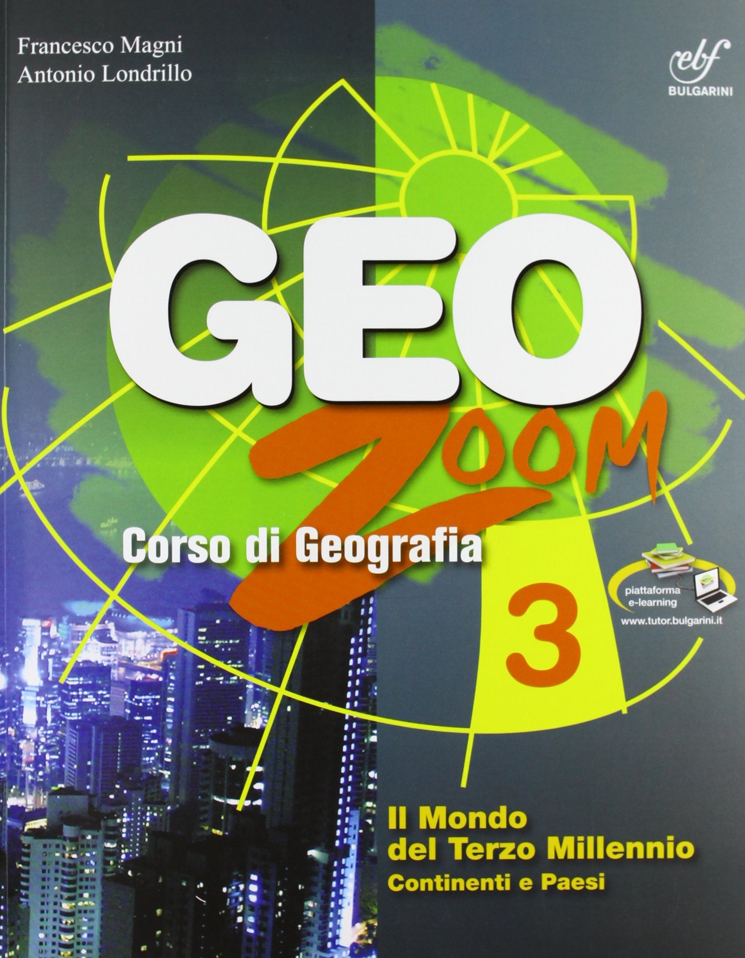 Geozoom. Per la Scuola media. Con espansione online (Vol. 3) book