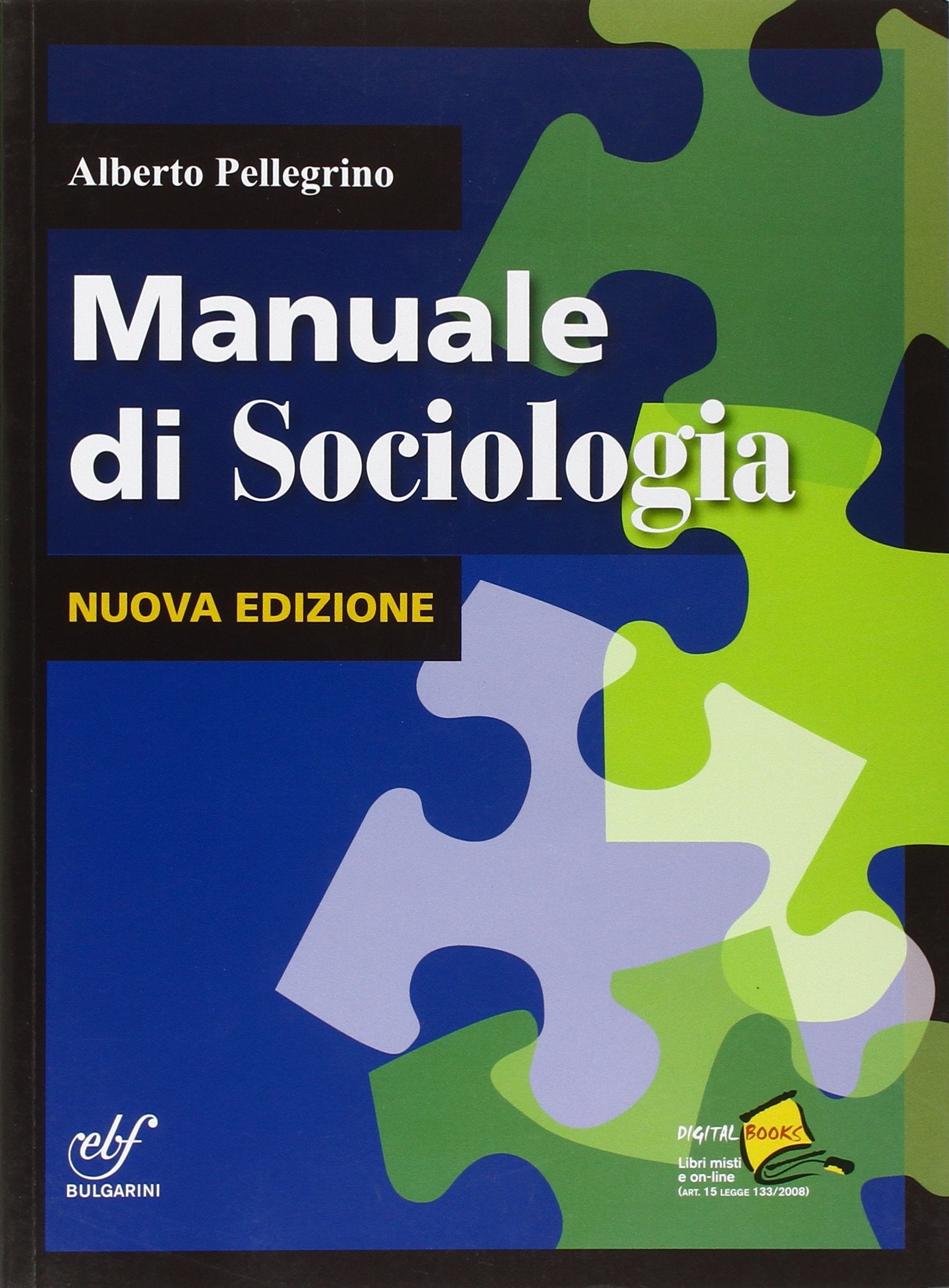 Manuale di sociologia. Per le Scuole superiori. Con espansione online book