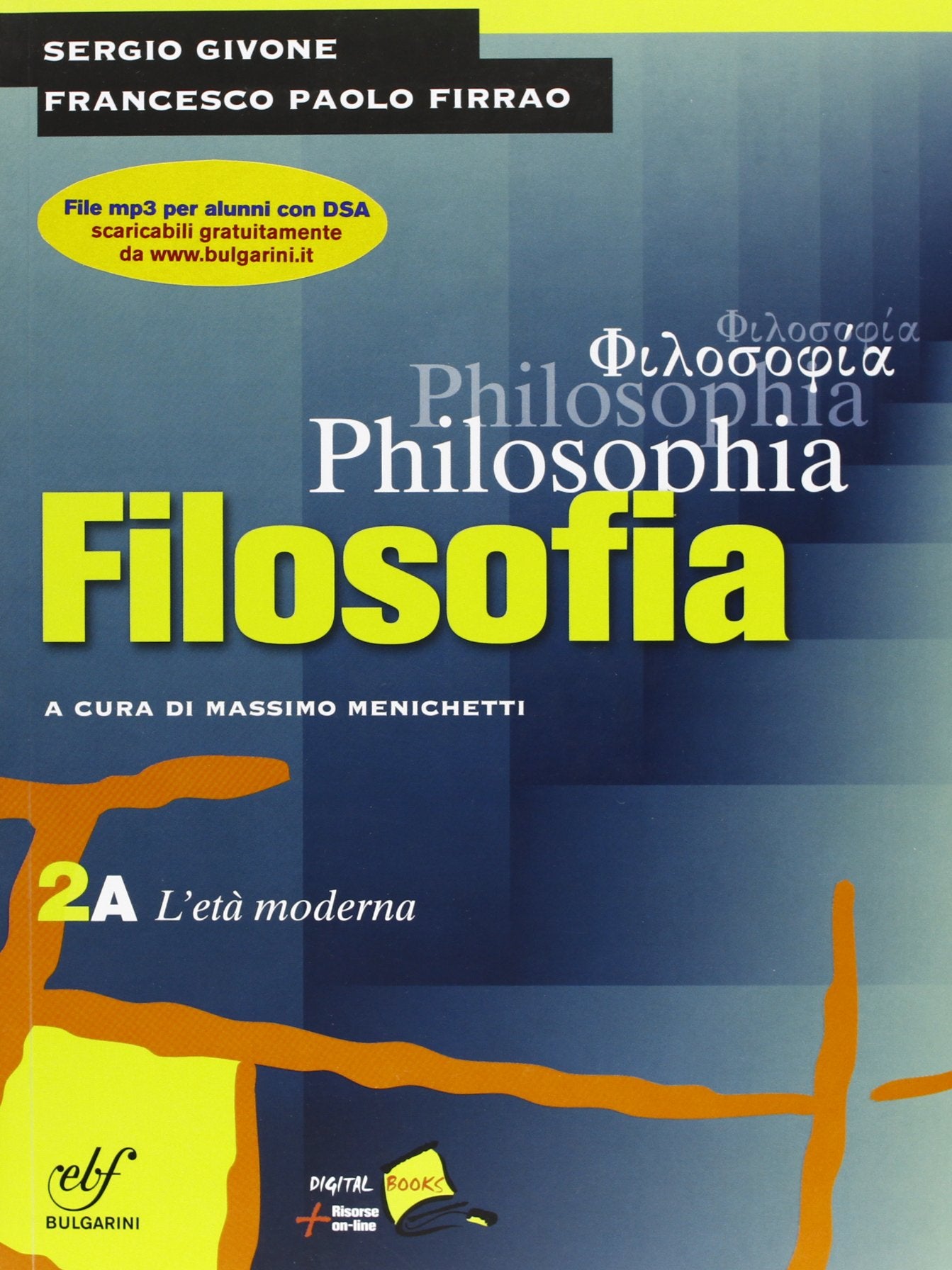 Philosophia. Vol. 2A: L'età moderna. Per i Licei e gli Ist. magistrali. Con DVD-ROM (Vol. 2) Study Guides