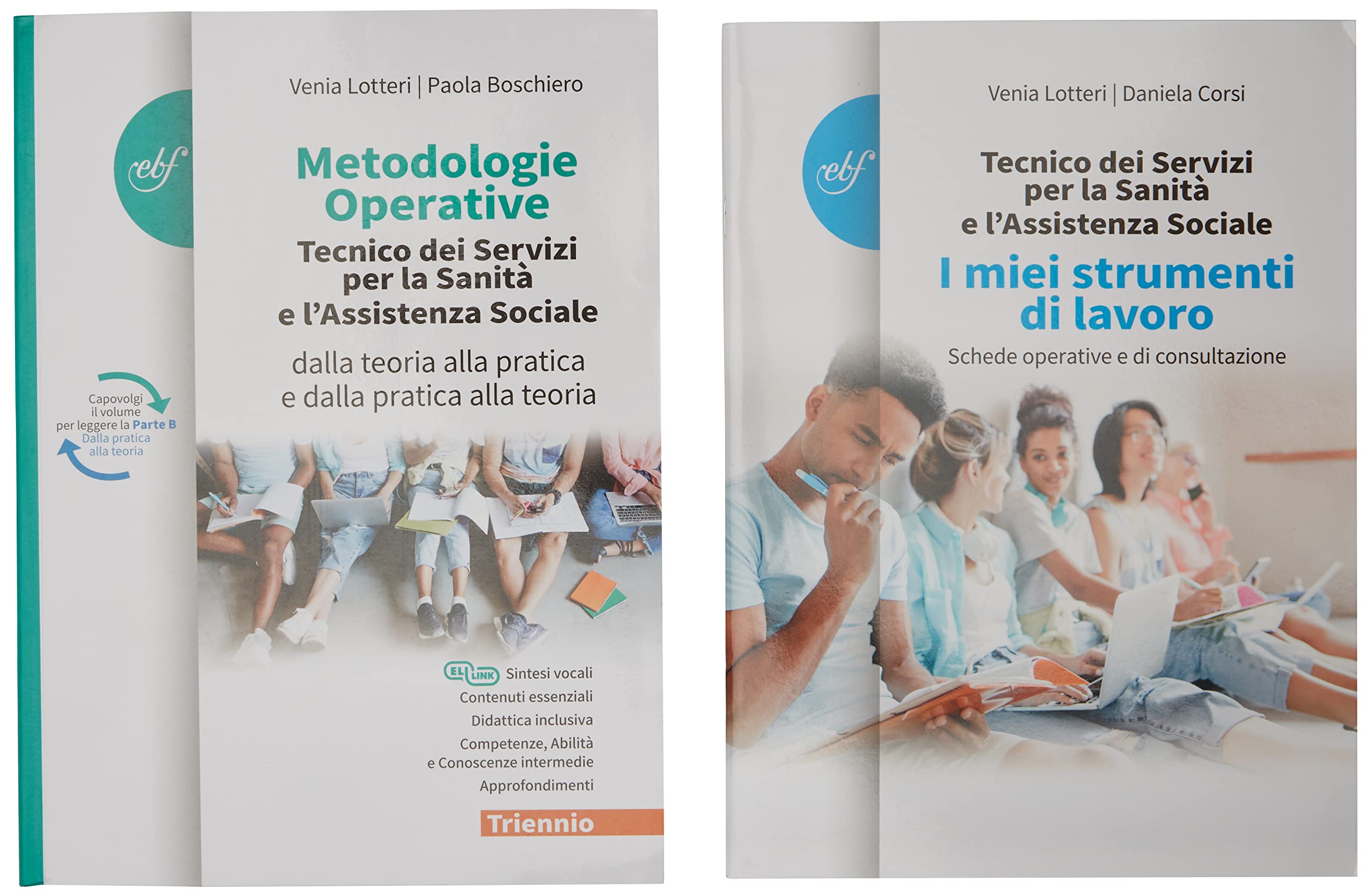 Metodologie operative. Per il triennio degli Ist. tecnici per la sanità e l'assistenza sociale. Con e-book. Con espansione online Study Guides