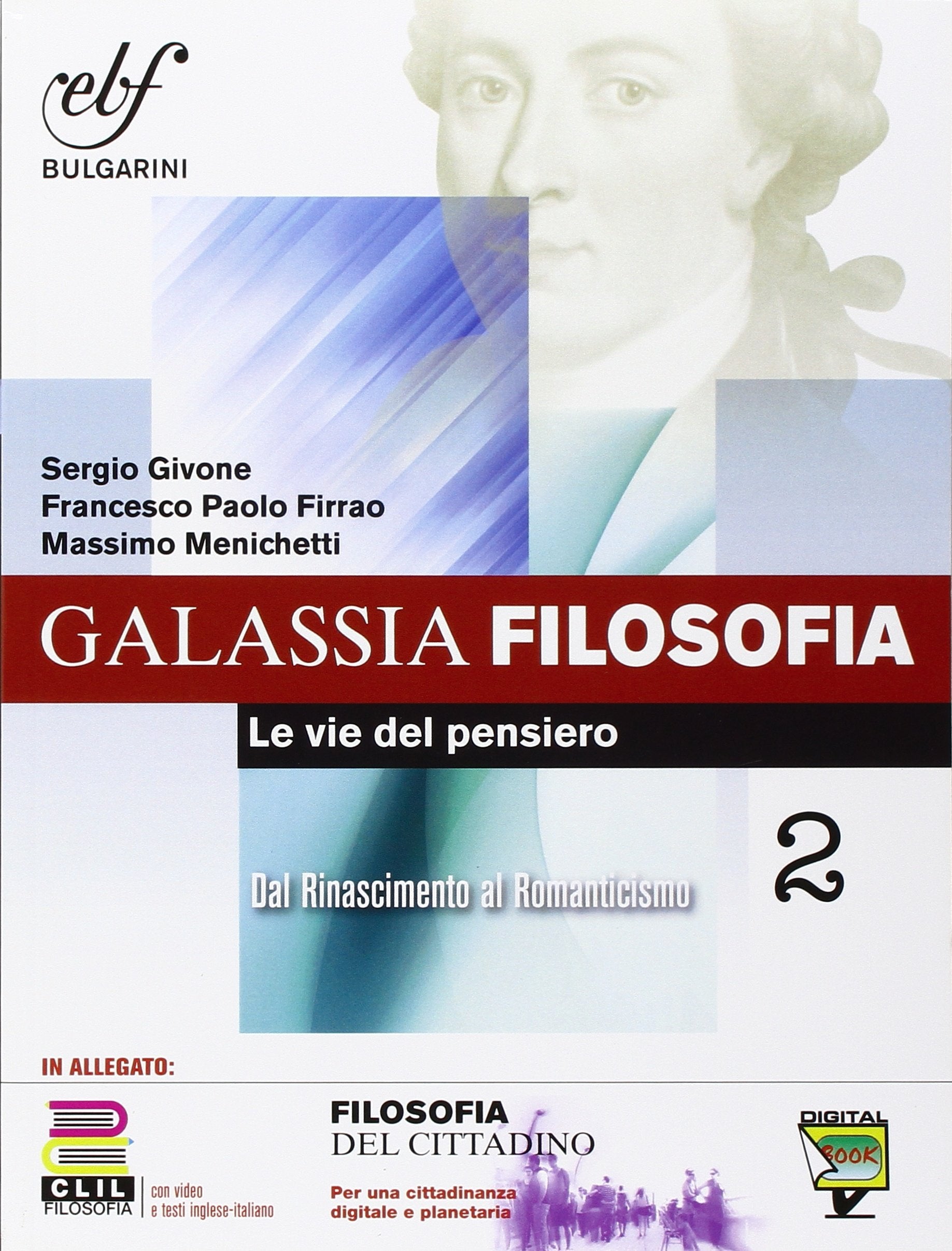 Galassia filosofia. Per i Licei e gli Ist. magistrali. Ediz. integrale. Con e-book. Con espansione online (Vol. 2) book