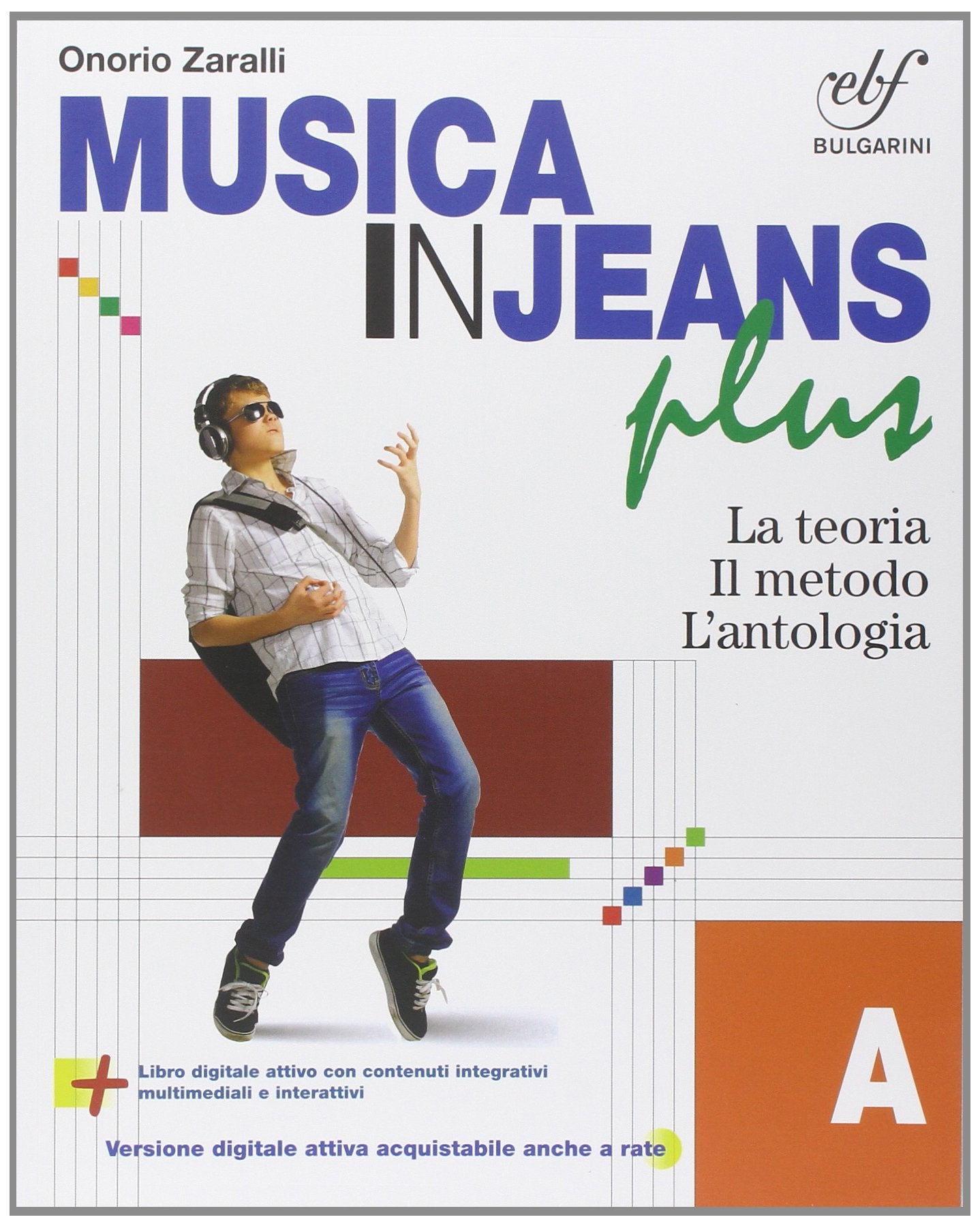 Musica in jeans. Plus. Vol. A-B-Mozart in jeans. Per la Scuola media. Con e-book. Con espansione online Study Guides