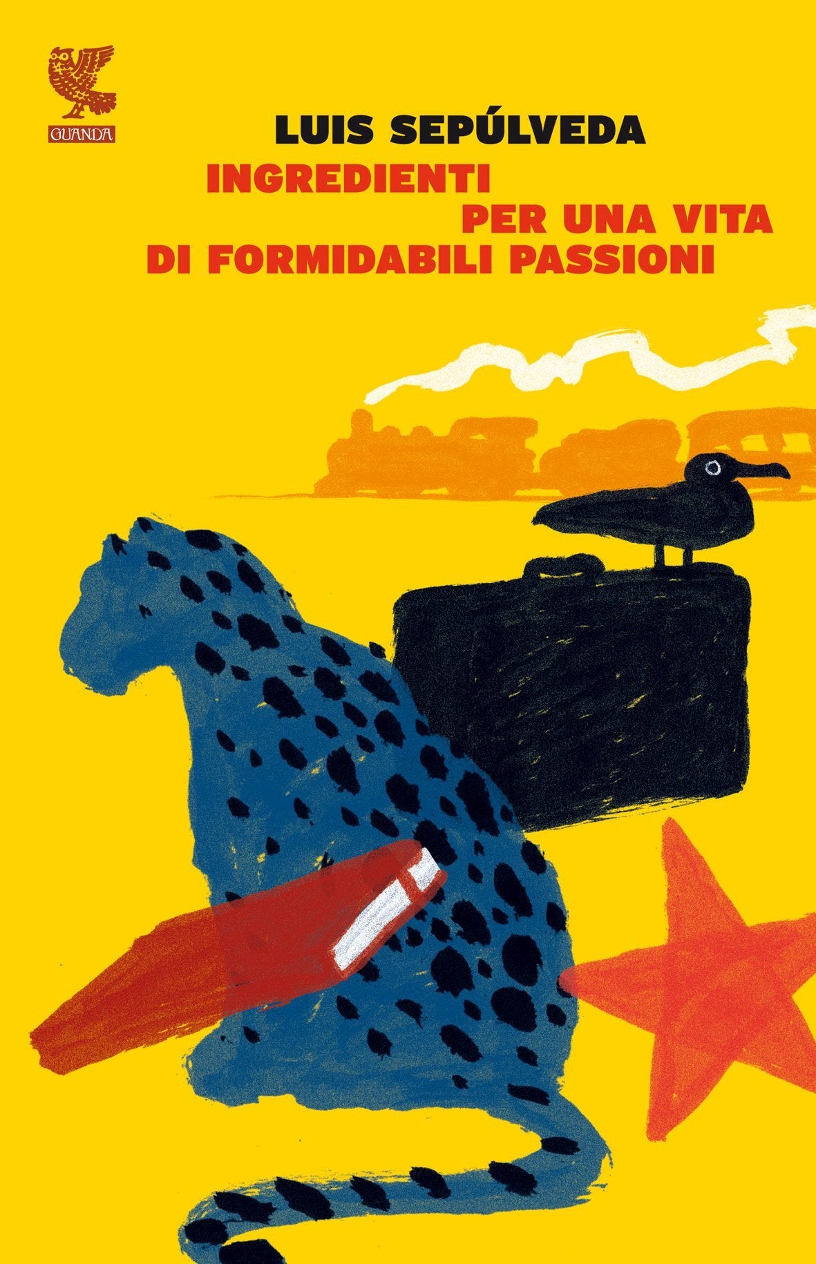 Ingredienti per una vita di formidabili passioni book