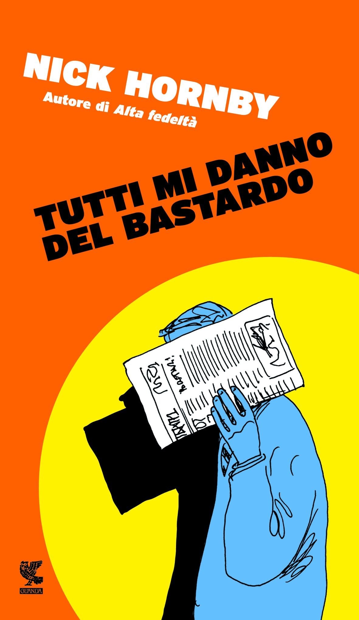 Tutti mi danno del bastardo (Prosa contemporanea) Contemporary literature
